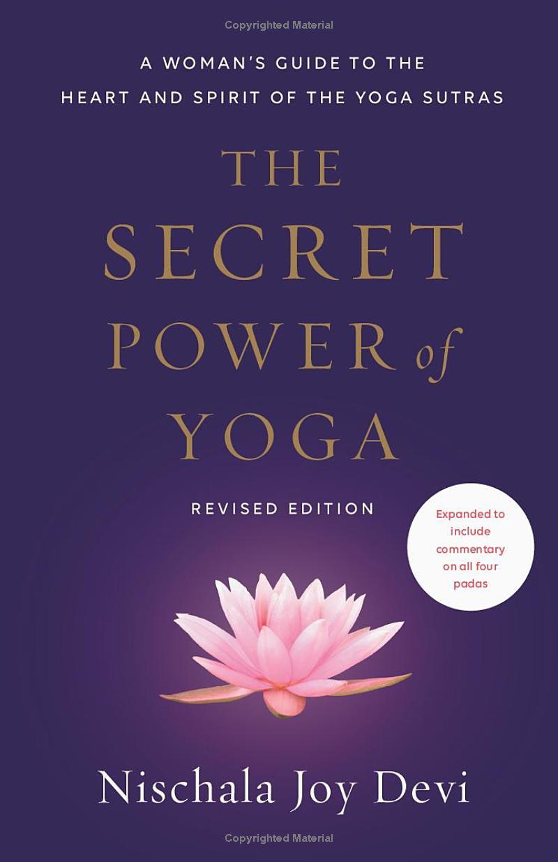 The Secret Power of Yoga