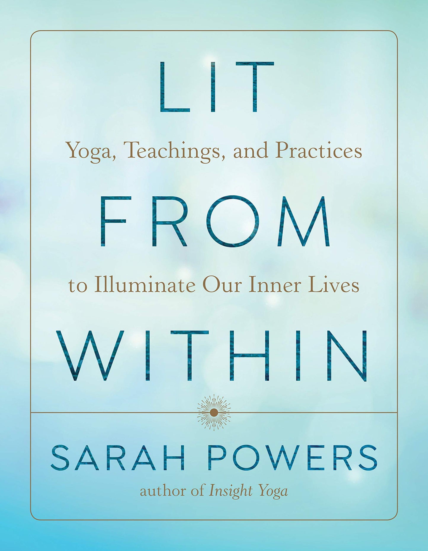 Lit From Within - yogahubstore