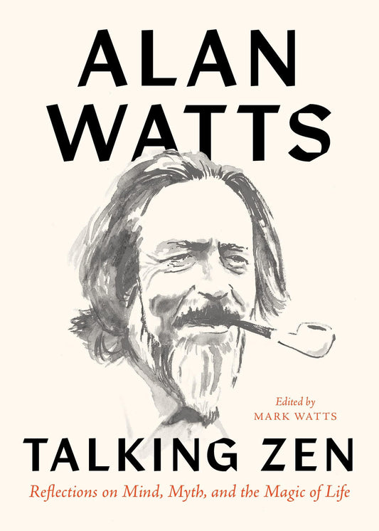 Talking Zen: Reflections on Mind, Myth and the Magic of Life - yogahubstore